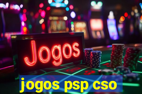 jogos psp cso